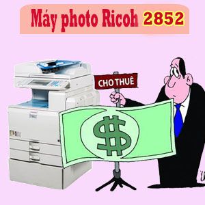 Dịch vụ cho thuê máy photo ricoh Mp 2852