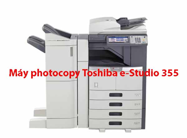 Máy photocopy Toshiba e-Studio 355