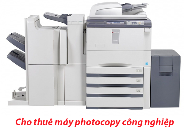 Cho thuê máy photocopy công nghiệp giá tốt