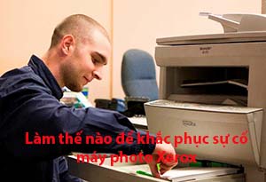 Làm thế nào để khắc phục sự cố máy photo Xerox Làm thế nào để khắc phục sự cố máy photo Xerox